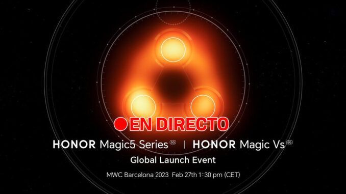 Honor Magic5 y Magic Vs: sigue la presentación de Honor en el MWC 2023 en directo con nosotros